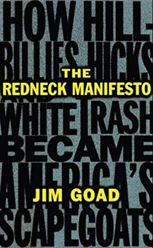 The Redneck Manifesto
